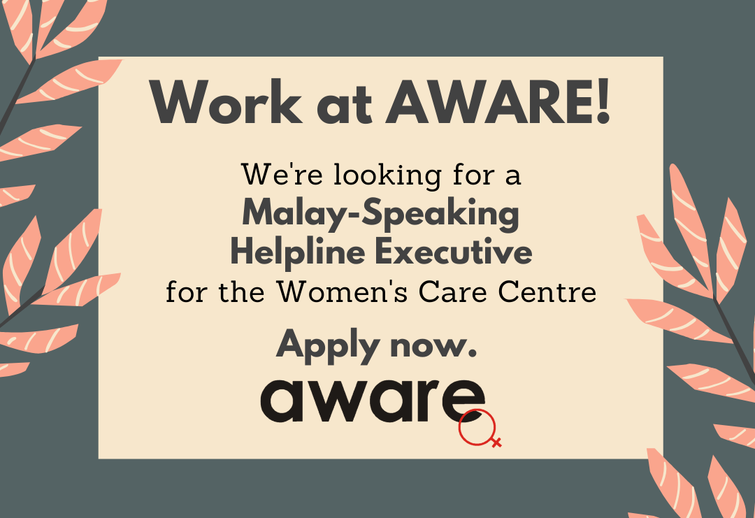 Position Filled Malay Speaking Helpline Executive Women S Care Centre Part Time Aware Singapore